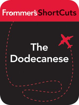 cover image of The Dodecanese, Greece, including Rhodes, Simi and Patmos